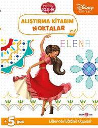 Disney Eğitsel Prenses Elena Alıştırma Kitabım Noktalar - Beta Kids - Kampanya
