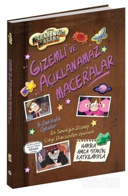 Disney Esrarengiz Kasaba Gizemli ve Açıklanamaz Maceralar - 1