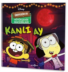Disney Greenlerin Büyükşehir Maceraları / Kanlı Ay - Beta Kids - Kampanya