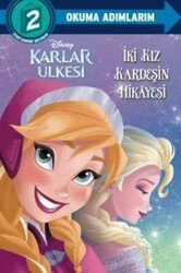 Disney Okuma Adımlarım - 2. Adım - Karlar Ülkesi - İki Kız Kardeşin Hikayesi - Beta Kids