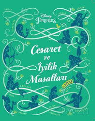 Disney Prenses Cesaret ve İyilik Masalları 2 - Doğan Egmont Çocuk Kitapları