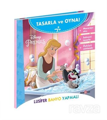 Disney Tasarla ve Oyna Prenses / Lusifer Banyo Yapmalı - 1