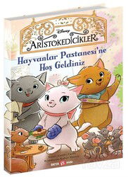 Disneyaristokedicikler Hayvanlar Pastanesine Hoş Geldiniz - Beta Kids