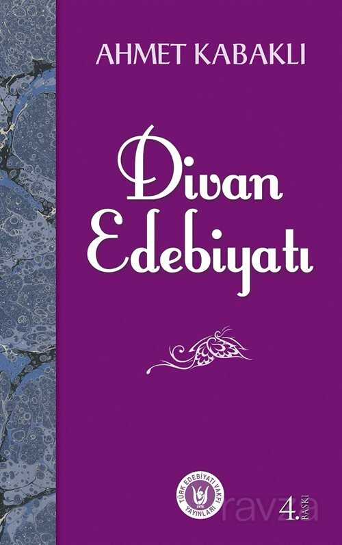 Divan Edebiyatı - Türk Edebiyatı Vakfı