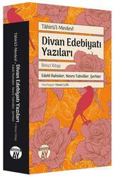 Divan Edebiyatı Yazıları 2 / Edebî Bahisler, Nesre Tahviller, Şerhler - Büyüyenay Yayıncılık