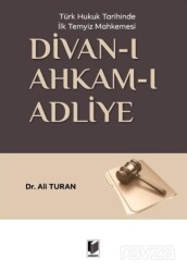 Divan-ı Ahkam-ı Adliye - Adalet Yayınevi