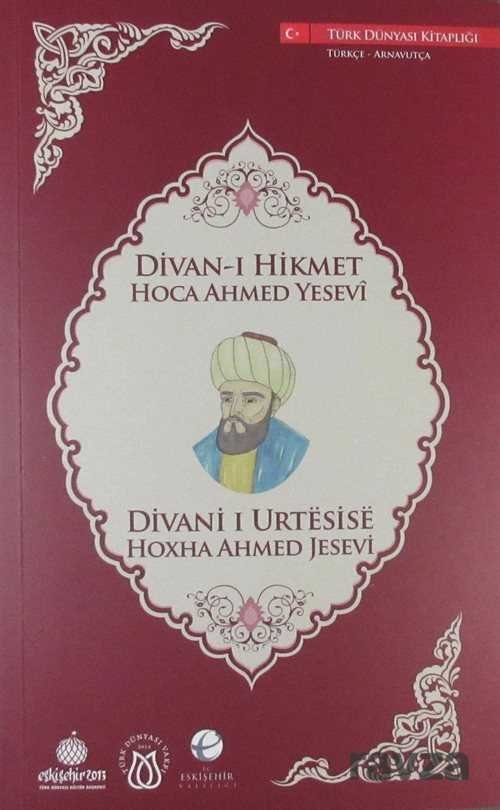 Divan-ı Hikmet (Türkçe-Arnavutça) - 1