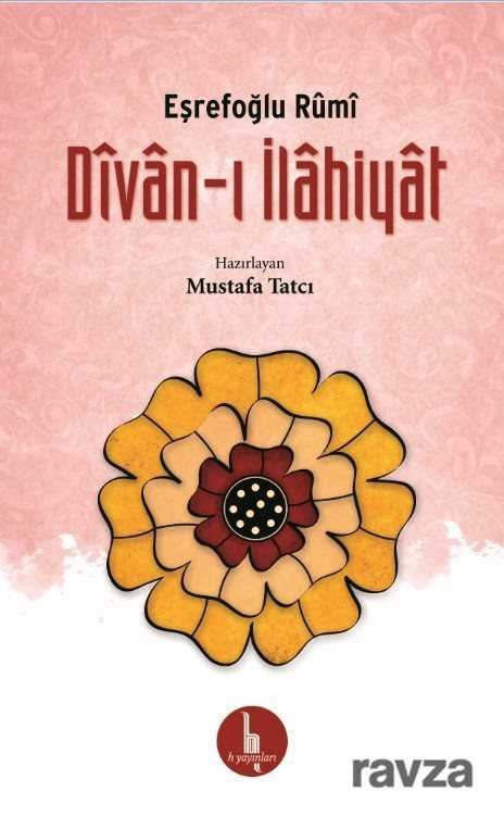 Divan-ı İlahiyat / Eşrefoğlu Rumi - H Yayınları