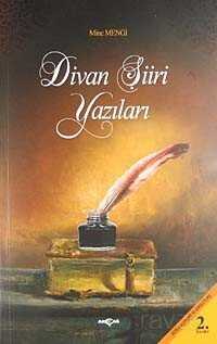 Divan Şiiri Yazıları - Akçağ Yayınları