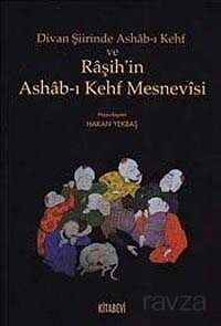 Divan Şiirinde Ashab-ı Kehf ve Raşih'in Ashab-ı Kehf Mesnevisi - 1