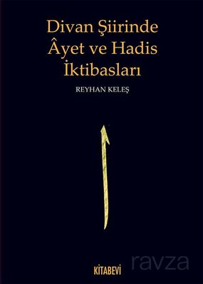 Divan Şiirinde Ayet ve Hadis İktibasları - 1