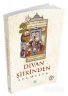 Divan Şiirinden Seçmeler / 100 Temel Eser - Maviçatı Yayınları