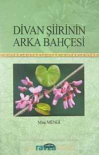 Divan Şiirinin Arka Bahçesi - 3