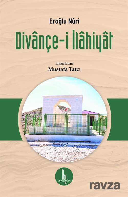 Divançe-i İlahiyat / Eroğlu Nuri (Ciltli) - H Yayınları