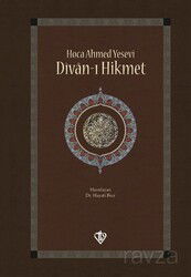 Divanı Hikmet (Hoca Ahmet Yesevi) (Şamua-Ciltli) - Diyanet Vakfı Yayınları