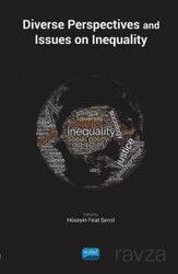 Diverse Perspectives and Issues on Inequality - Nobel Yayın Dağıtım