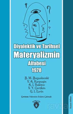 Diyalektik ve Tarihsel Materyalizmin Alfabesi - 1