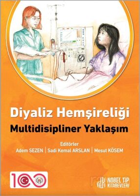 Diyaliz Hemşireliği Multidisipliner Yaklaşım - 1