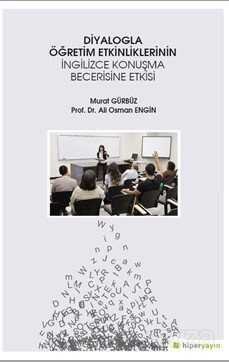 Diyalogla Öğretim Etkinliklerinin İngilizce Konuşma Becerisine Etkisi - 1