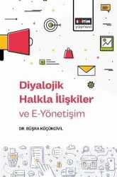 Diyalojik Halkla İlişkiler ve E-Yönetişim - Eğitim Kitabevi