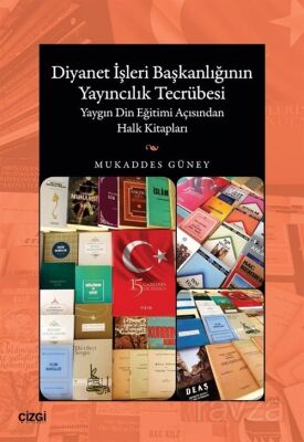 Diyanet İşleri Başkanlığının Yayıncılık Tecrübesi - 1