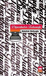 Diyarbakır Tutanağı - Ötüken Neşriyat