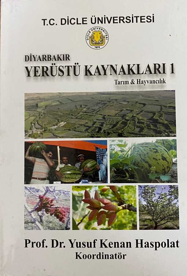 Diyarbakir Yerüstü Kaynaklari 1 - Tarim & Hayvancilik - Dicle Üniversitesi