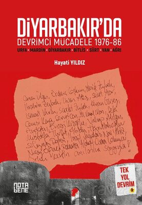 Diyarbakır'da Devrimci Mücadele (1976-86) - 1