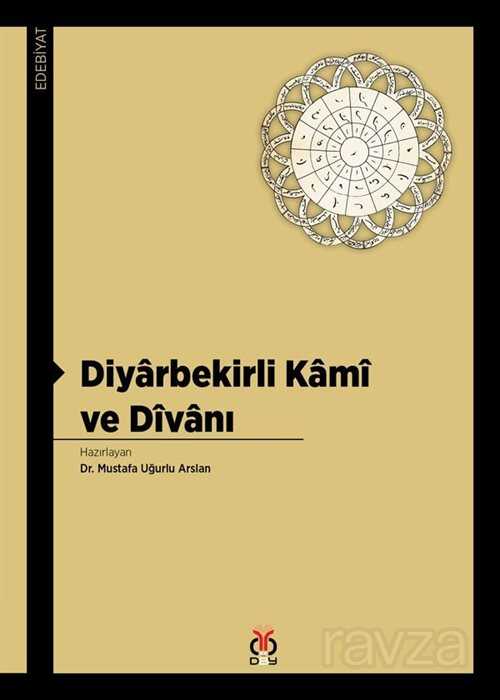 Diyarbekirli Kami ve Divanı - DBY Yayınları