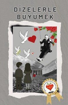 Dizelerle Büyümek - 1