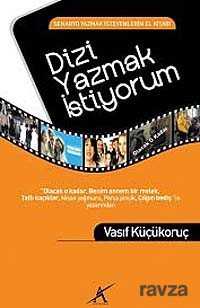 Dizi Yazmak İstiyorum - Avrupa Yakası Yayınları