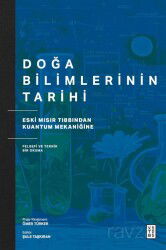 Doğa Bilimlerinin Tarihi - Ketebe Yayınevi