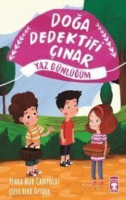 Doğa Dedektifi Çınar - Yaz Günlüğüm - 1