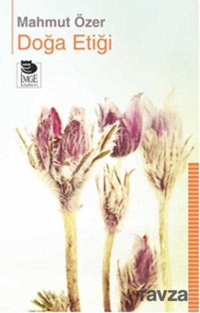 Doğa Etiği - İmge Kitabevi Yayınları