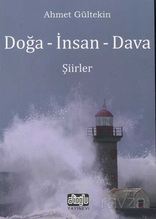 Doğa - İnsan - Dava - Alioğlu Yayınları