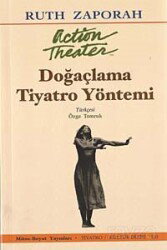 Doğaçlama Tiyatro Yöntemi (Action Teater) - Mitosboyut Yayınları