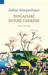 Doğadaki İsteme Üzerine - Doğu Batı Yayınları