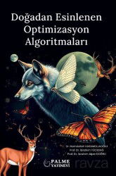 Doğadan Esinlenen Optimizasyon Algoritmaları - Palme Yayıncılık