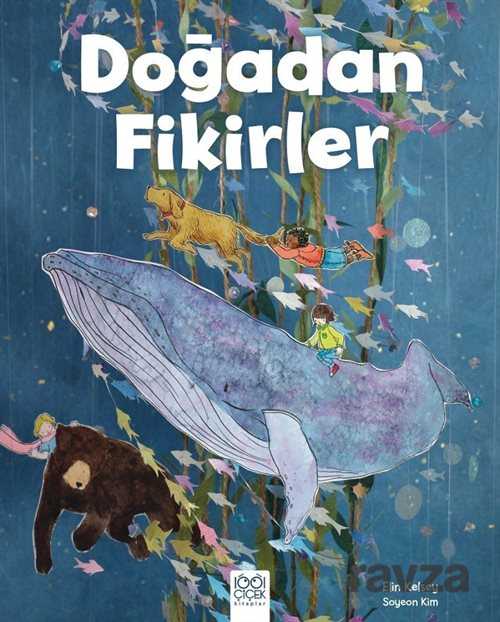 Doğadan Fikirler - 1001 Çiçek Kitaplar