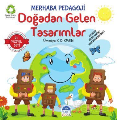 Doğadan Gelen Tasarımlar / Merhaba Pedagoji - 1