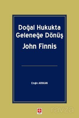 Doğal Hukukta Geleneğe Dönüş John Finnis - 1