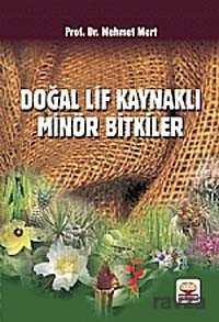 Doğal Lif Kaynaklı Minör Bitkiler - Nobel Yayın Dağıtım