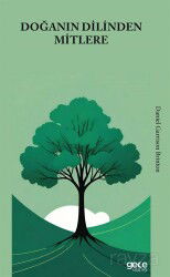 Doğanın Dilinden Mitlere - Gece Kitaplığı