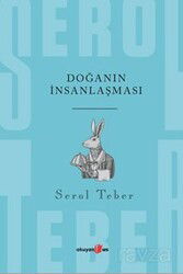 Doğanın İnsanlaşması - Okuyan Us Yayın