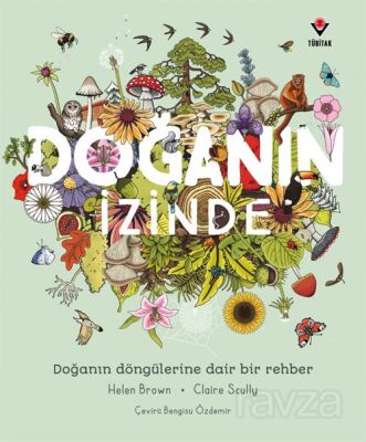 Doğanın İzinde / Doğanın Döngülerine Dair Bir Rehber - 1