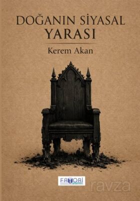Doğanın Siyasal Yarası - 1