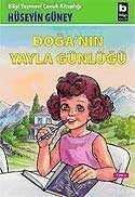 Doğa'nın Yayla Günlüğü - Bilgi Yayınevi Çocuk Kitapları