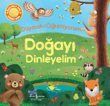 Doğayı Dinleyelim Duyarak Öğreniyorum - 1