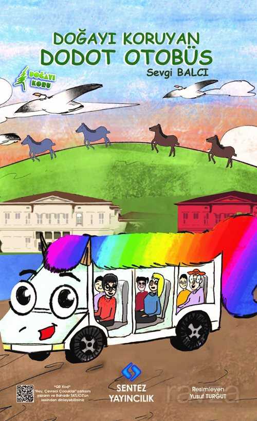 Doğayı Koruyan Dodot Otobüs - Sentez Yayım ve Dağıtım (Bursa)