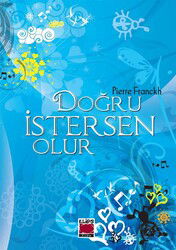 Doğru İstersen Olur (Ciltli) - Elips Kitap